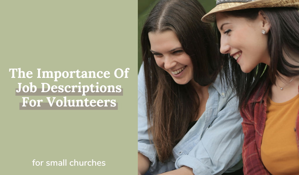 The Importance Of Job Descriptions For Volunteers