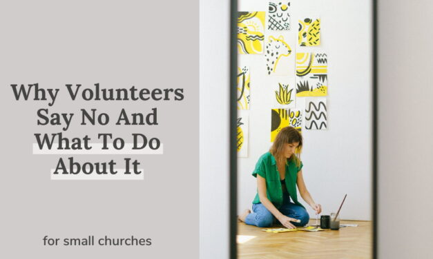 Why Volunteers Say No And What To Do About It