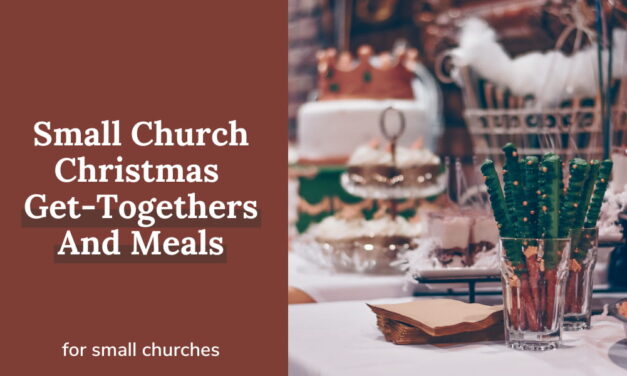Small Church Christmas Get-Togethers And Meals