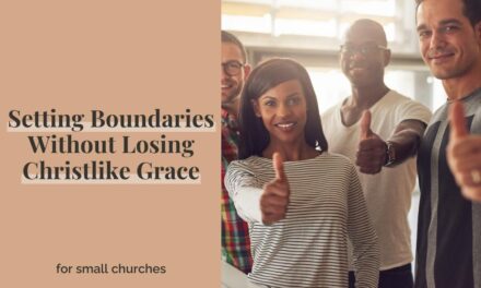Setting Boundaries Without Losing Christ-like Grace
