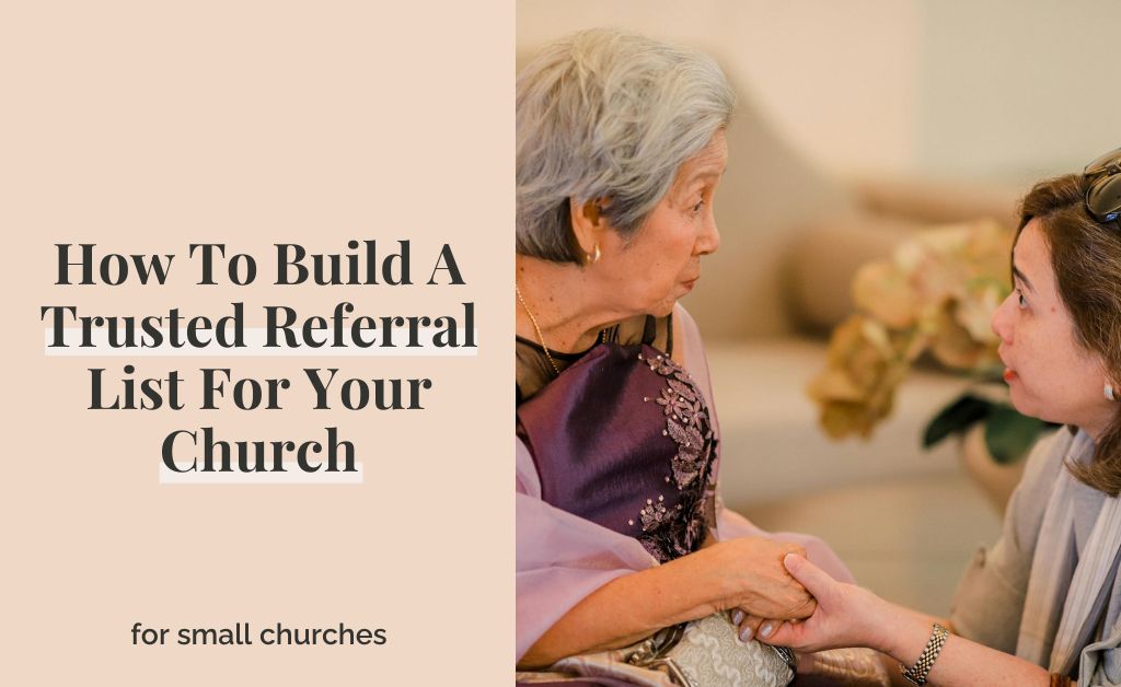 How To Build A Trusted Referral List For Your Church