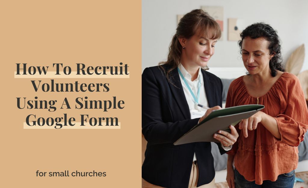 How To Recruit Volunteers Using A Simple Google Form